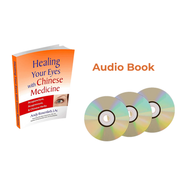 Healing Your Eyes With Chinese Medicine - Audio Book